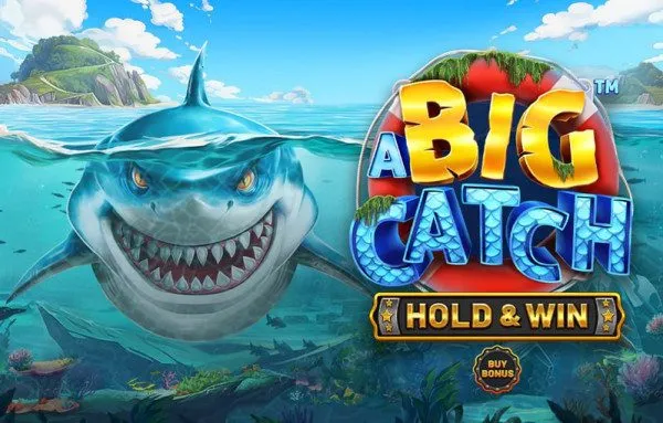 A Big Catch – HOLD & WIN