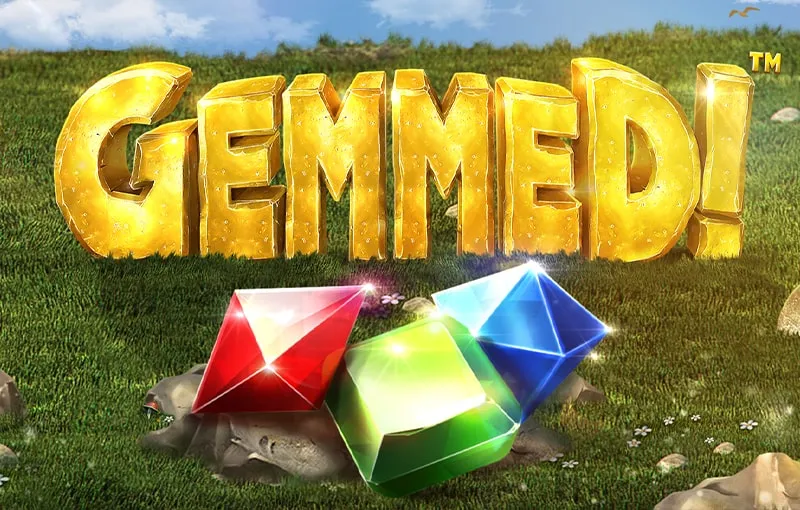 Gemmed!