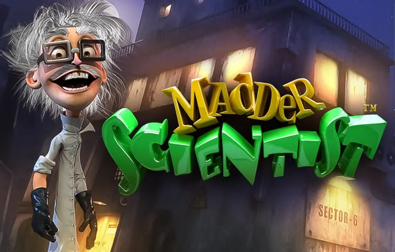 Madder Scientist