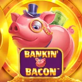 Bankin Bacon