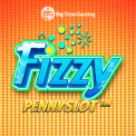Fizzy Pennyslot™