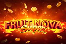 Fruit Super Nova ™