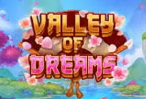Valley of Dreams ™