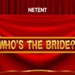 Who’s the Bride™