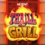Thrill to Grill