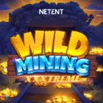 Wild Mining™ XXXtreme
