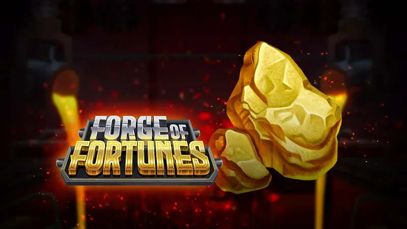 Forge of Fortunes