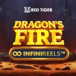 Dragon’s Fire: INFINIREELS™