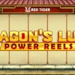 Dragon’s Luck Power Reels