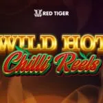 Wild Hot Chilli Reels