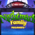 Nightmare Family Megaways™