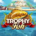 Trophy Fish
