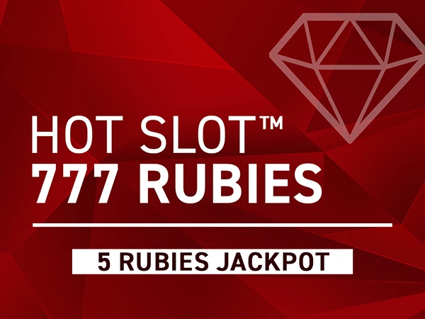 Hot Slot™: 777 Rubies Extremely Light
